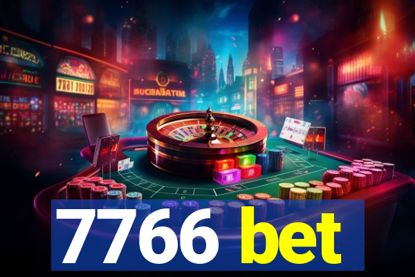 7766 bet